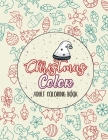 Christmas Color - Adult Coloring Book: Christmas Fun Grayscale Coloring Pages, Beautiful Winter Christmas Coloring Book Wonderland of Snowmen, Ice Ska By Voloxx Studio Cover Image