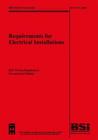 Requirements for Electrical Installations: Bs 7671: 2008 (British Standard) By The Institute Engineering Cover Image