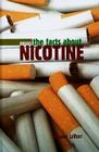 The Facts about Nicotine Cover Image