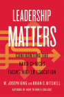 Leadership Matters: Confronting the Hard Choices Facing Higher Education Cover Image