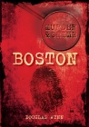 Boston Murder & Crime Cover Image