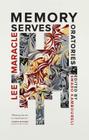 Memory Serves: Oratories (Writer as Critic #13) By Lee Maracle Cover Image