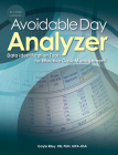 Avoidable Day Analyzer: Data Identification Tools for Effective Case Management [With CDROM] Cover Image