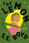 The Lemon: A Novel Cover Image