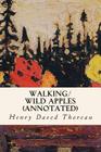 Walking/ Wild Apples (annotated) Cover Image