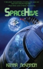 SpaceHive By Kenna McKinnon Cover Image