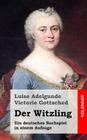 Der Witzling By Luise Adelgunde Victorie Gottsched Cover Image
