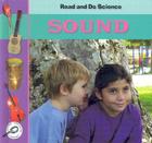 Sound (Read and Do Science) Cover Image