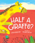 Half a Giraffe? Cover Image