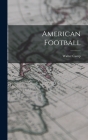 American Football By Camp Walter Cover Image