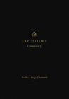 ESV Expository Commentary (Volume 5): Psalms-Song of Solomon By Iain M. Duguid (Editor), James M. Hamilton Jr (Editor), Jay Sklar (Editor) Cover Image