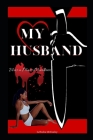 My Husband Was a Mass Murderer Cover Image