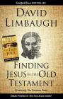 Finding Jesus in the Old Testament By David Limbaugh Cover Image