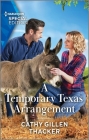 A Temporary Texas Arrangement By Cathy Gillen Thacker Cover Image