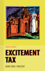 Excitement Tax (Punchy Poetry) By John Emil Vincent Cover Image