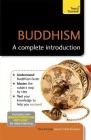 Buddhism: A Complete Introduction: Teach Yourself By Clive Erricker Cover Image