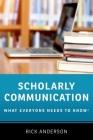 Scholarly Communication By Anderson Cover Image