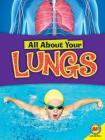 Lungs (All about Your...) Cover Image
