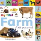 Tabbed Board Books: My First Farm: Let's Get Working! (My First Tabbed Board Book) Cover Image