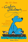 The 13 1/2 Lives of Captain Blue Bear By Walter Moers Cover Image