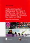 The Domestic Impact and Effectiveness of the Process of State Reporting under UN Human Rights Treaties in the Netherlands, New Zealand and Finland: Paper-pushing or policy prompting? (School of Human Rights Research #63) Cover Image