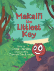 Makali'i the Littlest Key By Geeta Isardas Cover Image