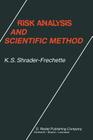 Risk Analysis and Scientific Method: Methodological and Ethical Problems with Evaluating Societal Hazards Cover Image