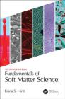 Fundamentals of Soft Matter Science By Linda S. Hirst Cover Image