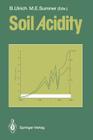 Soil Acidity By B. Ulrich (Editor), M. E. Sumner (Editor) Cover Image