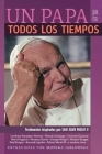 UN PAPA para TODOS LOS TIEMPOS: Testimonios inspirados por SAN JUAN PABLO II By Monika Jablonska, Monika Jablonska (Interviewer) Cover Image