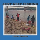 Just Keep Fishing Cover Image