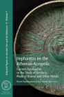 Hephaistus on the Athenian Acropolis: Current Approaches to the Study of Artifacts Made of Bronze and Other Metals Cover Image