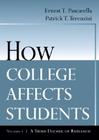 How College Affects Students: A Third Decade of Research By Ernest T. Pascarella, Patrick T. Terenzini Cover Image