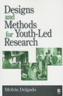 Designs and Methods for Youth-Led Research Cover Image