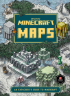 Minecraft: Maps: An Explorer's Guide to Minecraft By Mojang AB, The Official Minecraft Team Cover Image