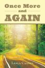 Once More and Again By Leala Cadney Cover Image