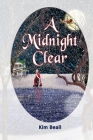 A Midnight Clear By Kim Beall Cover Image