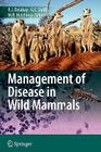 Management of Disease in Wild Mammals Cover Image