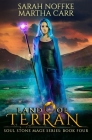 Land Of Terran: The Revelations of Oriceran By Martha Carr, Michael Anderle, Sarah Noffke Cover Image