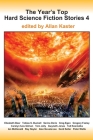 The Year's Top Hard Science Fiction Stories 4 Cover Image