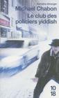 L'Club Des Policiers Yiddish = The Yiddish Policmen's Union (Domaine Etranger) By Michael Chabon, Isabelle Delord-Philippe (Translator) Cover Image