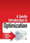 A Gentle Introduction to Optimization By B. Guenin, J. Könemann, L. Tunçel Cover Image