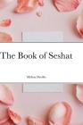 The Book of Seshat By Melissa Davilio Cover Image