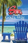 Sex, God's Way Cover Image