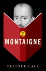 How to Read Montaigne By Terence Cave Cover Image