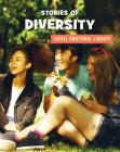 Stories of Diversity (21st Century Skills Library: Social Emotional Library) Cover Image