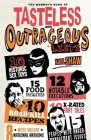 The Mammoth Book of Tasteless and Outrageous Lists By Karl Shaw Cover Image