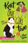 Knit One Girl Two and other stories: a collection of sweet f/f romances about reconnecting with art, music, & inspiration By Jane Dominguez (Illustrator), Shira Glassman Cover Image