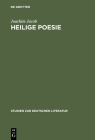 Heilige Poesie (Studien Zur Deutschen Literatur #144) By Joachim Jacob Cover Image