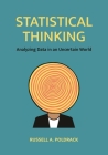 Statistical Thinking: Analyzing Data in an Uncertain World By Russell Poldrack Cover Image
